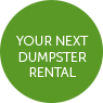 Your Next Dumpster Rental